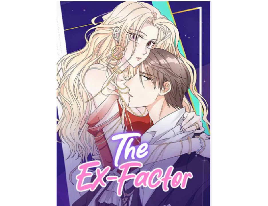 The Ex - Factor