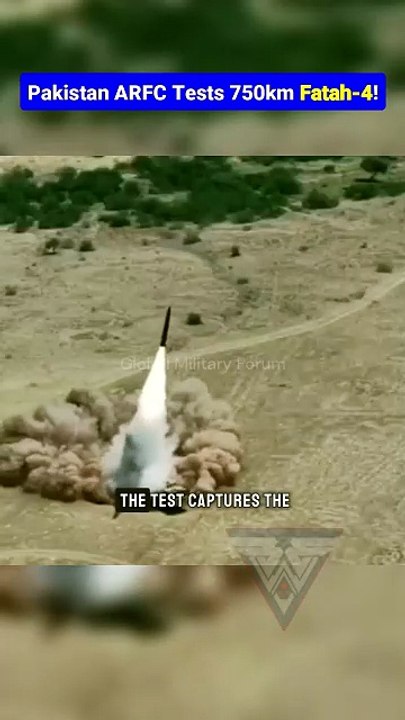 Pakistan Validates Fatah-4 Precision Strike