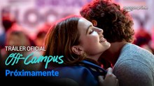 Off Campus | Tráiler oficial doblado