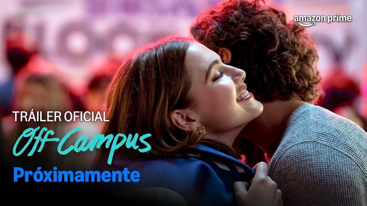 Off Campus | Tráiler oficial doblado