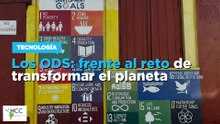 Los ODS: frente al reto de transformar el planeta