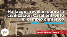Hallazgos revelan cómo la civilización Caral enfrentó el cambio climático | 864 | 18 - 24 mayo 2026