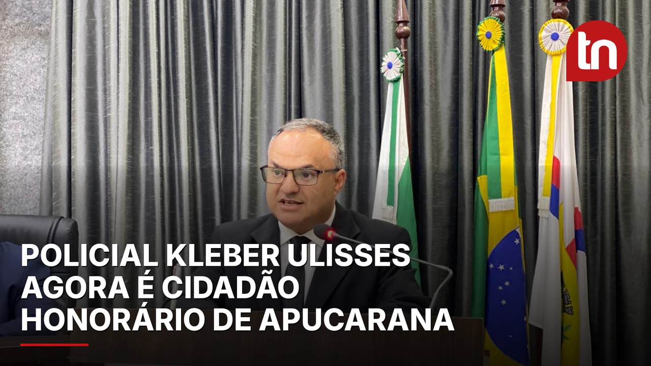 Policial Kleber Ulisses é homenageado como Cidadão Honorário de Apucarana