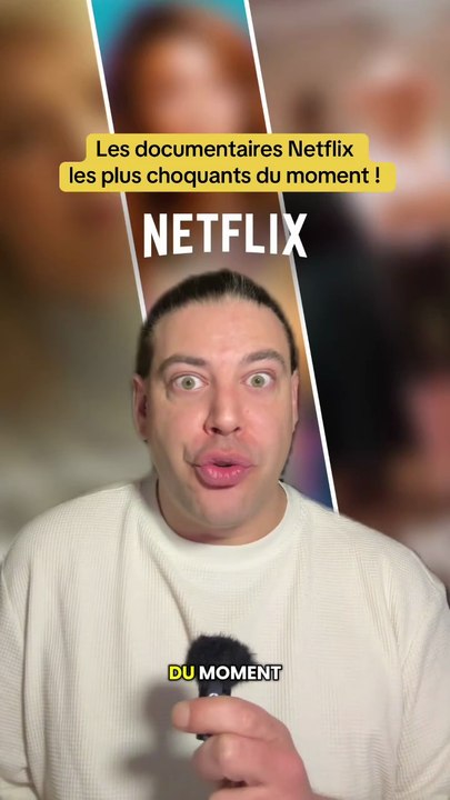 Les documentaires Netflix les plus choquants du moment à voir absolument