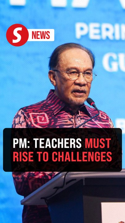 Anwar calls on educators to rise above challenges for nation’s future