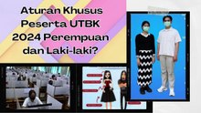 Aturan Khusus Peserta UTBK Perempuan dan Laki laki calon mahasiswa wajib tau
