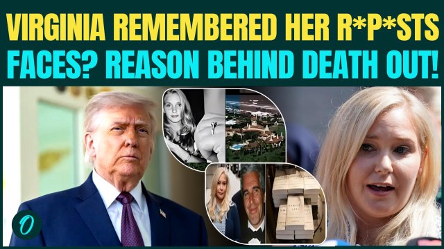 ‘Trump, Epstein R*P*D Me, Faces…’: Epstein Victim Virginia Giuffre CHILLING WORDS| Trump KILLED Her?