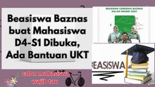 Beasiswa Baznas 2024 buat Mahasiswa D4-S1 Dibuka, Ada Bantuan UKT calon mahasiswa wajib tau