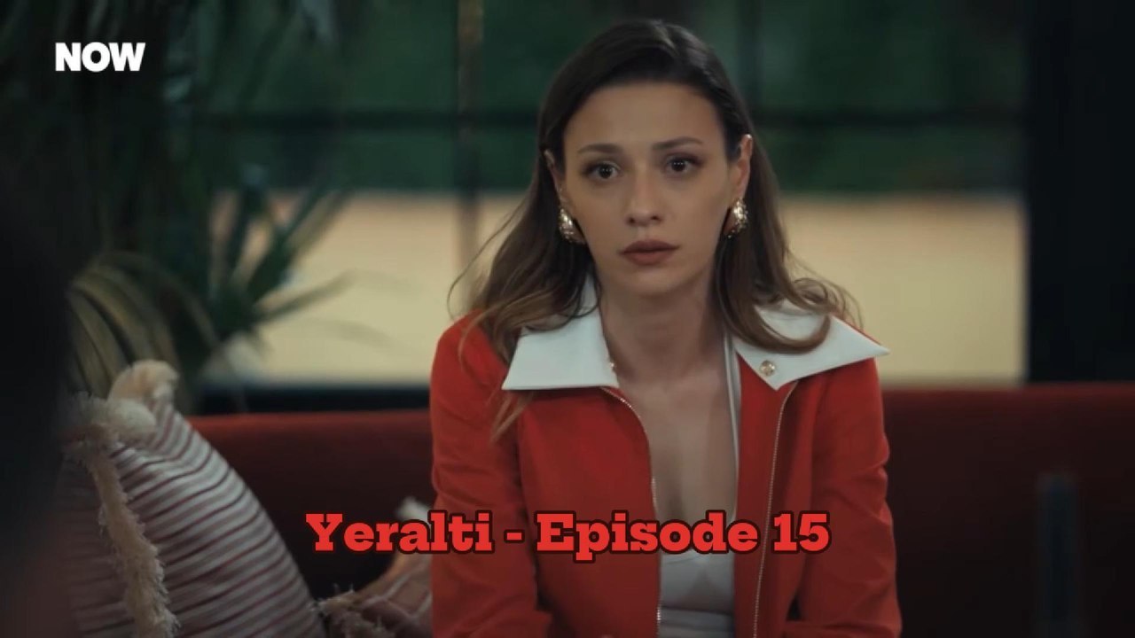 Yeralti - Episode 15