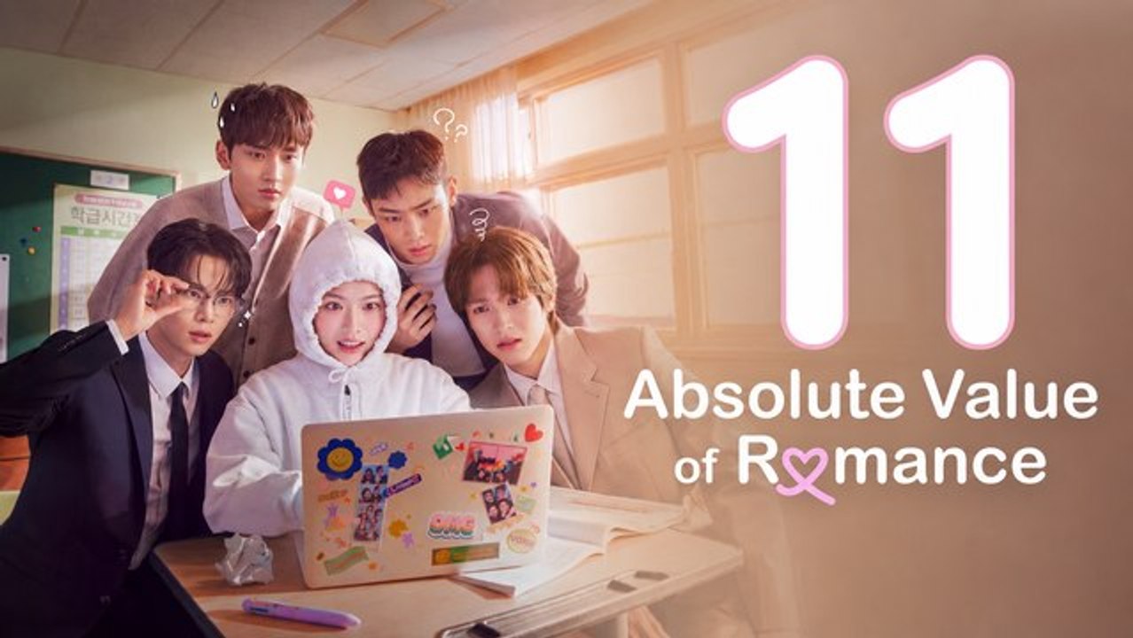 Absolute Value of Romance Episode 11 | English Sub Hot Movie