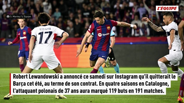 Après quatre saisons et 119 buts, Robert Lewandowski annonce son départ du FC Barcelone - Foot - Liga - FC Barcelone