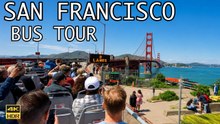 BIG BUS Tour 🇺🇸 | Experience the best of San Francisco with the Big Bus San Francisco Tour!  🇺🇸 4K