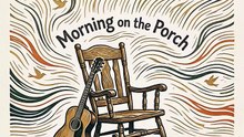Morning_on_the_PorchMorning on the Porch | Relaxing Acoustic Guitar (Official Audio) | No Copyright