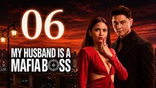 My Husband Is a Mafia Boss - Episode 6 [ Engsub ] Hot Movie