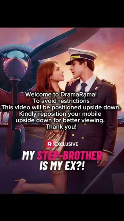My Step-Brother is My Ex [Full Movie]