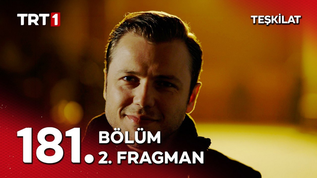Teşkilat 181.Bölüm - Teşkilat - Sezon 6 - Bölüm 181 - Fragman VCRH STCRH