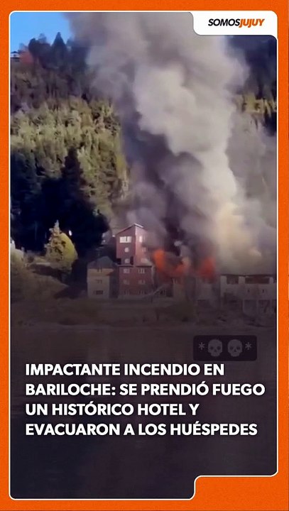 Impactante incendio en Bariloche: se prendió fuego un histórico hotel y evacuaron a los huéspedes