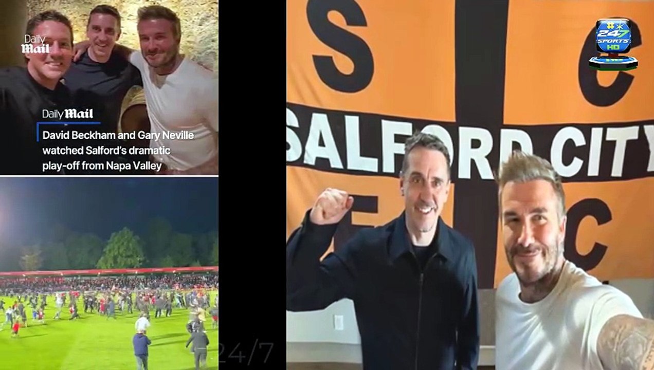 David Beckham and Gary Neville are off to Wembley! Man United legends' League Two club Salford City secure place in play-off final
