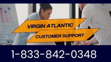 [ [*REQUEST*]] Virgin Atlantic® Helpdesk CUSToMEr© SUPPoRT℗ Phone NuMber …