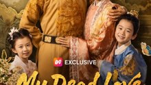 My Dead Love Returns ENGSUB | Tragic Royal Rebirth Romance Drama