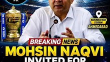 Mohsin Naqvi receive invitation to attend IPL final India