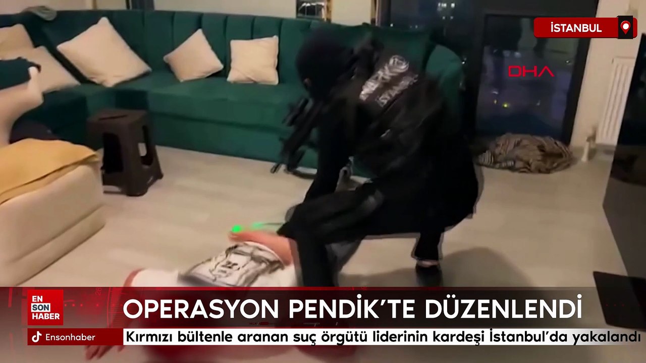 Kırmızı bültenle aranan suç örgütü liderinin kardeşi İstanbul’da yakalandı
