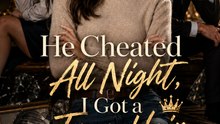 He Cheated All Night, I Got a True Heir (2026) - Full EP | Short Drama | Billionaire Romance Drama