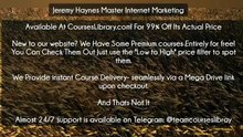 (Courseslibrary.com)Jeremy Haynes Master Internet Marketing
