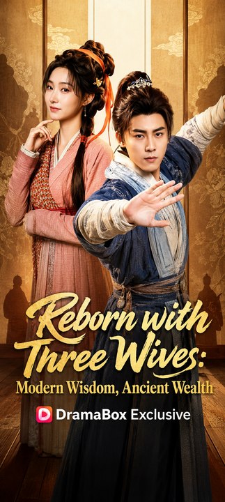 Reborn with Three Wives: Modern Wisdom, Ancient Wealth - Full Chinese Drama | Time Travel, Ancient Romance & Rise to Power - ENGSUB
