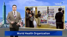 Taiwan NGO Pushes for WHO Inclusion in Geneva