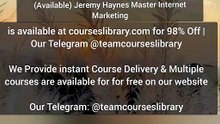 (Available) Jeremy Haynes Master Internet Marketing