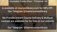 (Available) Franky Shaw – Futrgroup Lite
