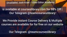 (Available) Josh Kratt – Elite Editor Academy