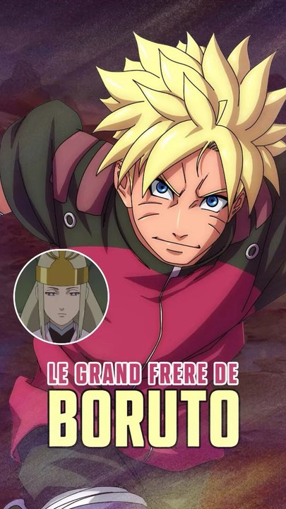 Qui est le grand frère de Boruto ?