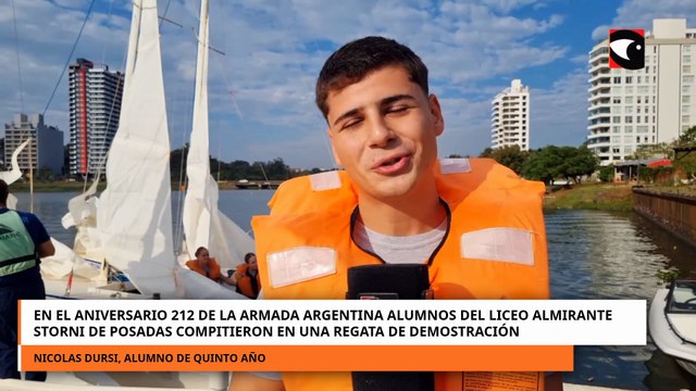 ANIVERSARIO 212 DE LA ARMADA ALUMNOS DEL LICEO ALMIRANTE STORNI DE POSADAS COMPITIERON EN UNA REGATA