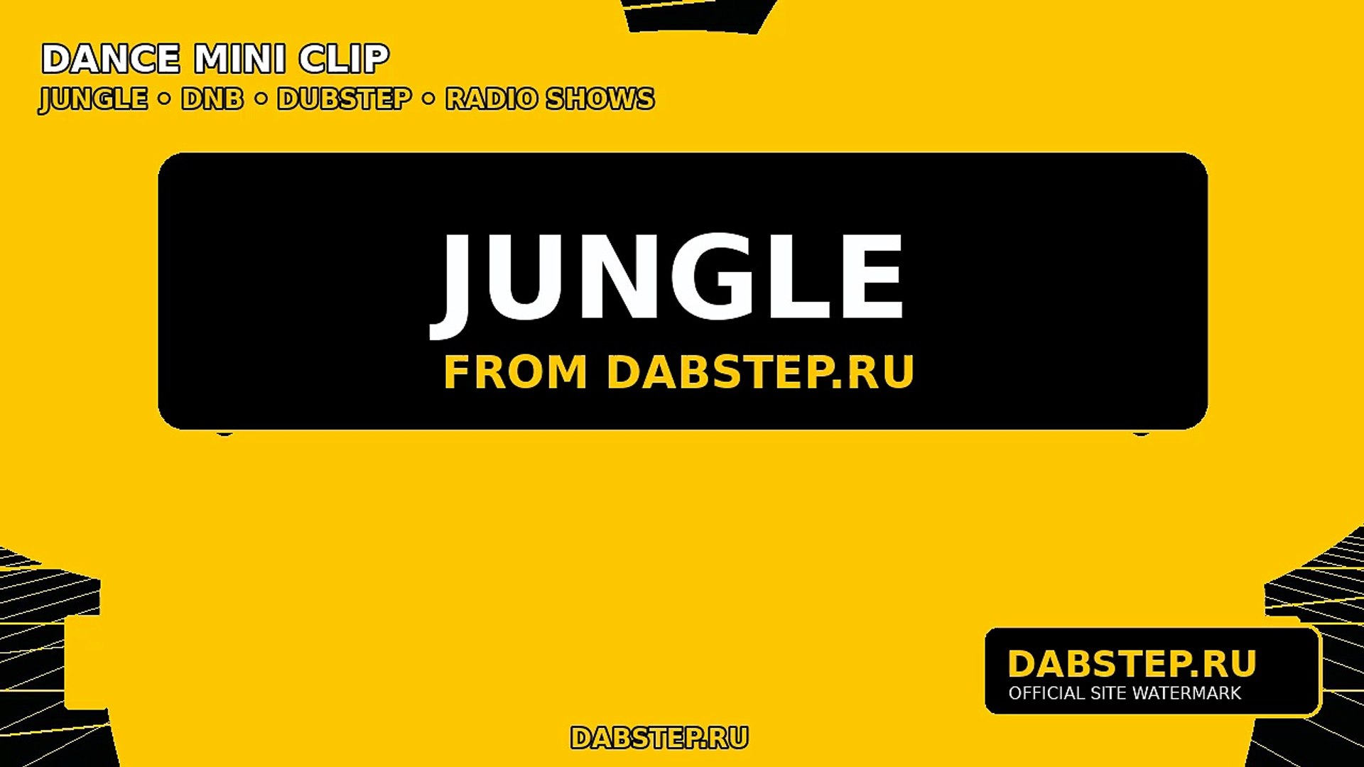 ⁣JUNGLE FROM DABSTEP.RU / DRUM & BASS  (INTRO)