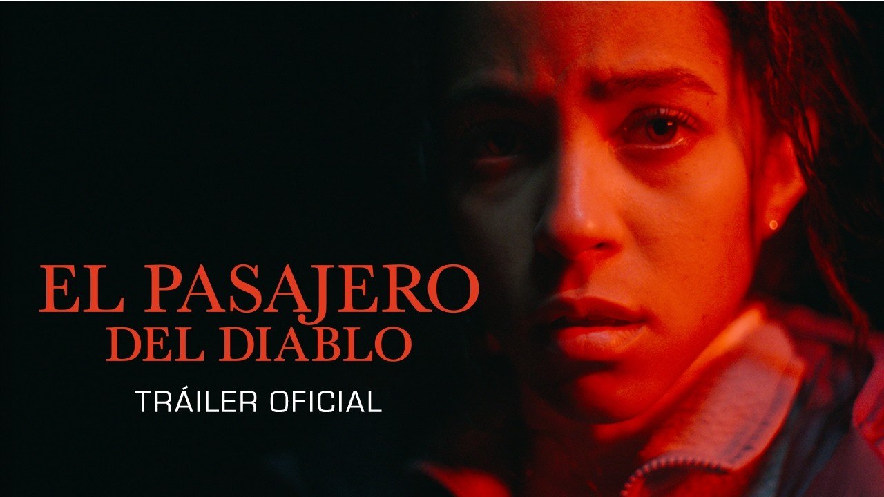 El Pasajero del Diablo | Tráiler oficial doblado