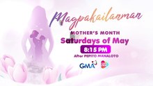Magpakailanman: Ang pagmamahal ng ina ay magpakailanman