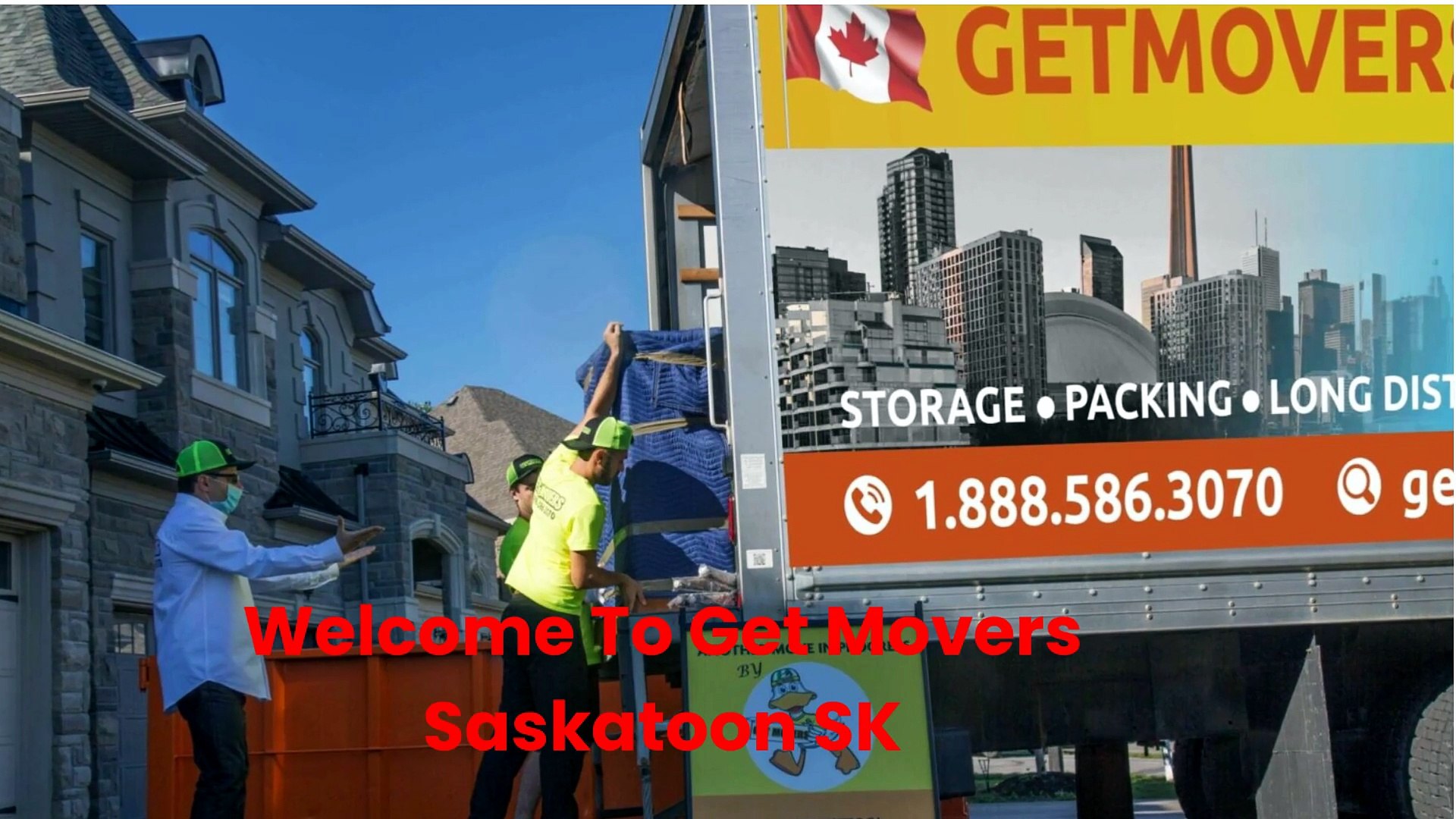 Get Movers : Trusted Moving Company in Saskatoon for Families