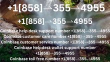 !!Complete™ List of coinbaseⓃ CUSTOMER© Care℗ (Help Desk Number Support) Numbers A Complete Guide
