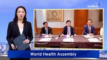 Taiwan Foreign Minister on Sidelines of WHA in Geneva