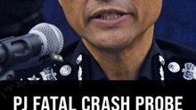 Cops submit investigation papers of fatal Petaling Jaya crash to DPP