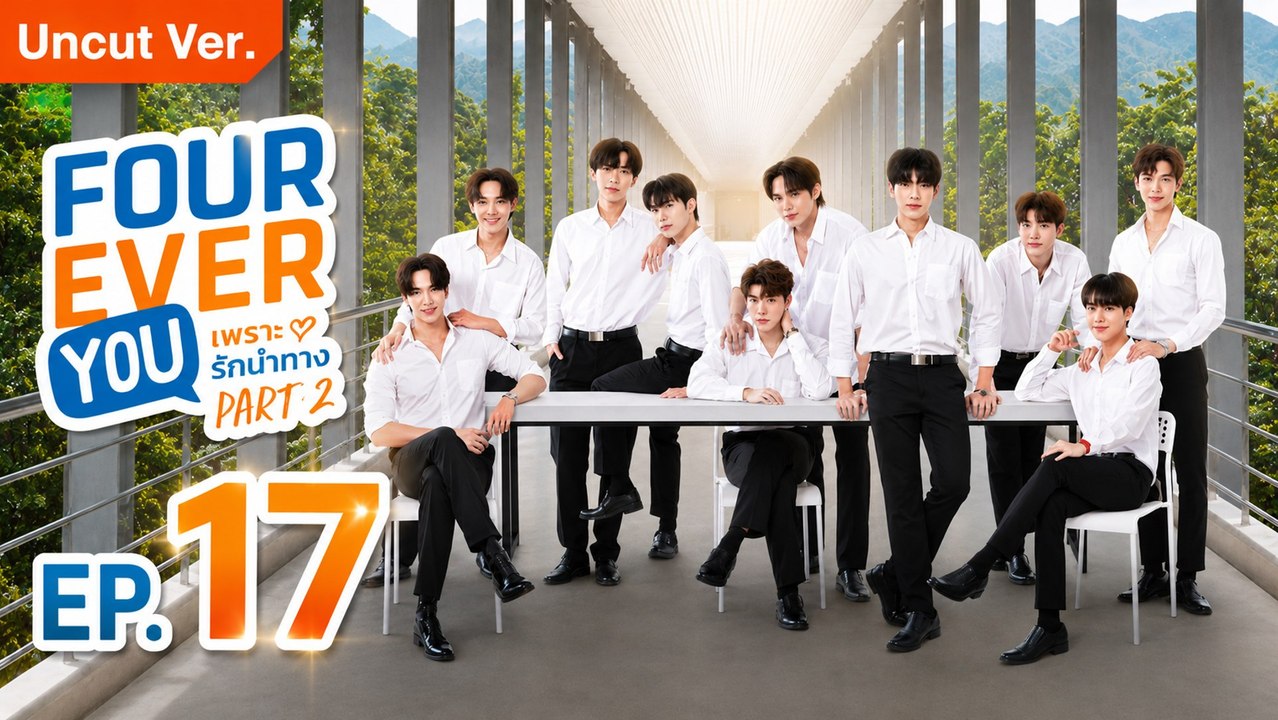 Fourever You Part 2 Ep 17 Eng Sub | PrimeSeries