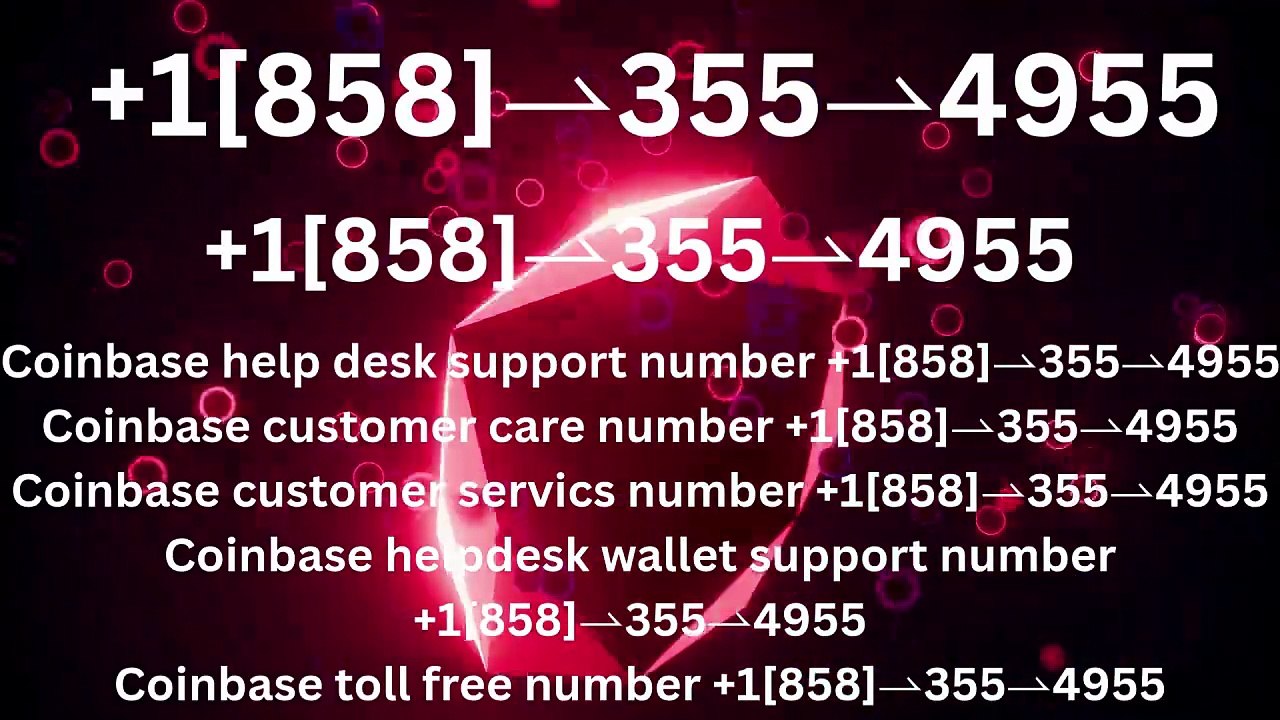 ≋ ⁂ 《||Coinbase®||》HELP DESK©SUPPORT℗ Phone NuMber (OfficiAl Guide)➺➺¶ ➺➺¶