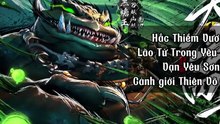Tu La Võ Thần Phần 2 tập 5 đến 6 Thuyết minh QMEDIA