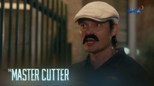 The Master Cutter: Atoy goes undercover to find the missing statue! (Episode 6)