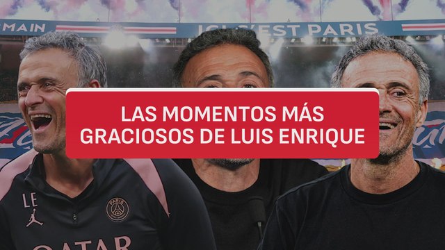 Los momentos más graciosos de Luis Enrique: vaciles, bromas y momentos incómodos