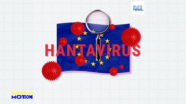 Εν μέσω των αυξανόμενων ανησυχιών για τον χανταϊό πόσο προετοιμασμένη είναι η Ευρώπη για νέες απειλές κατά της υγείας;