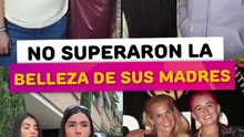 Estas famosas no pudieron superar la belleza de sus mamás