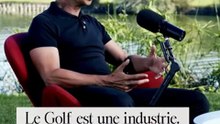 Le Golf est une industrie
